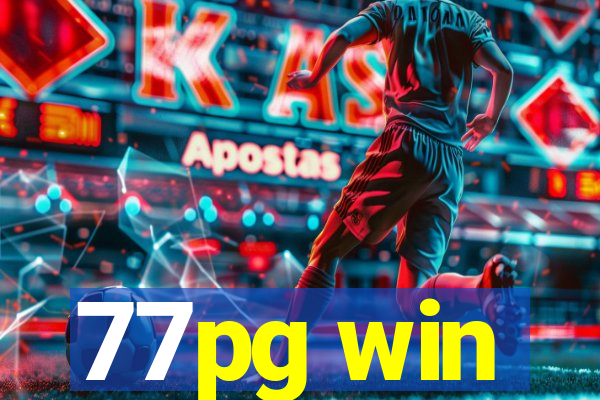 77pg win
